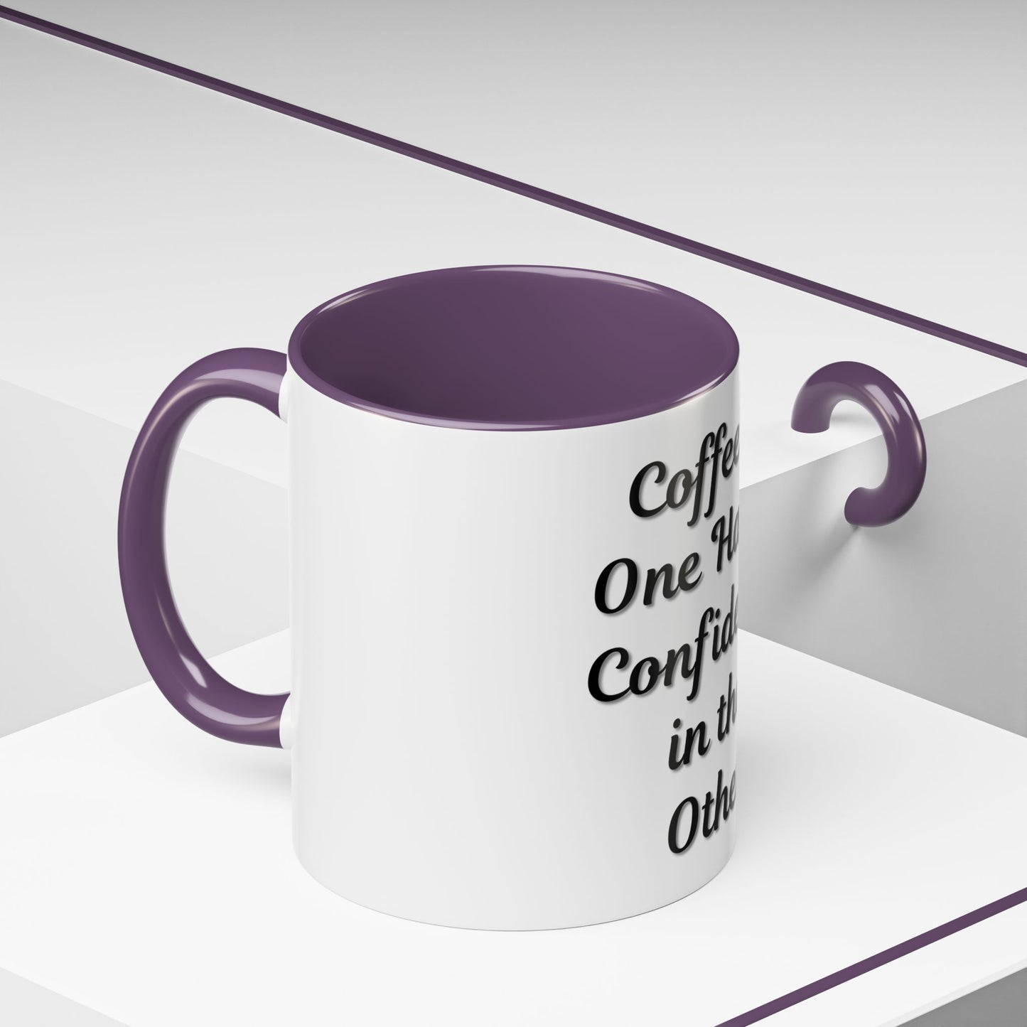 Inspirational Coffee Mug - "Coffee in One Hand, Confidence in the Other"