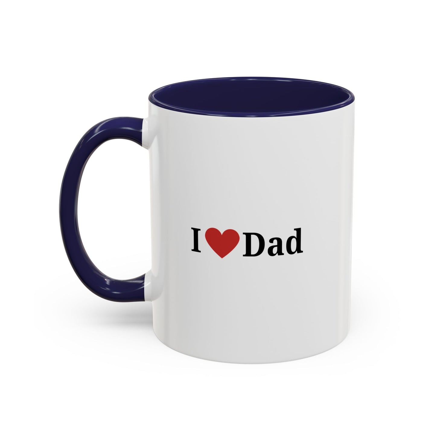I Love Dad Accent Coffee Mug - Perfect Gift for Father's Day & Birthdays