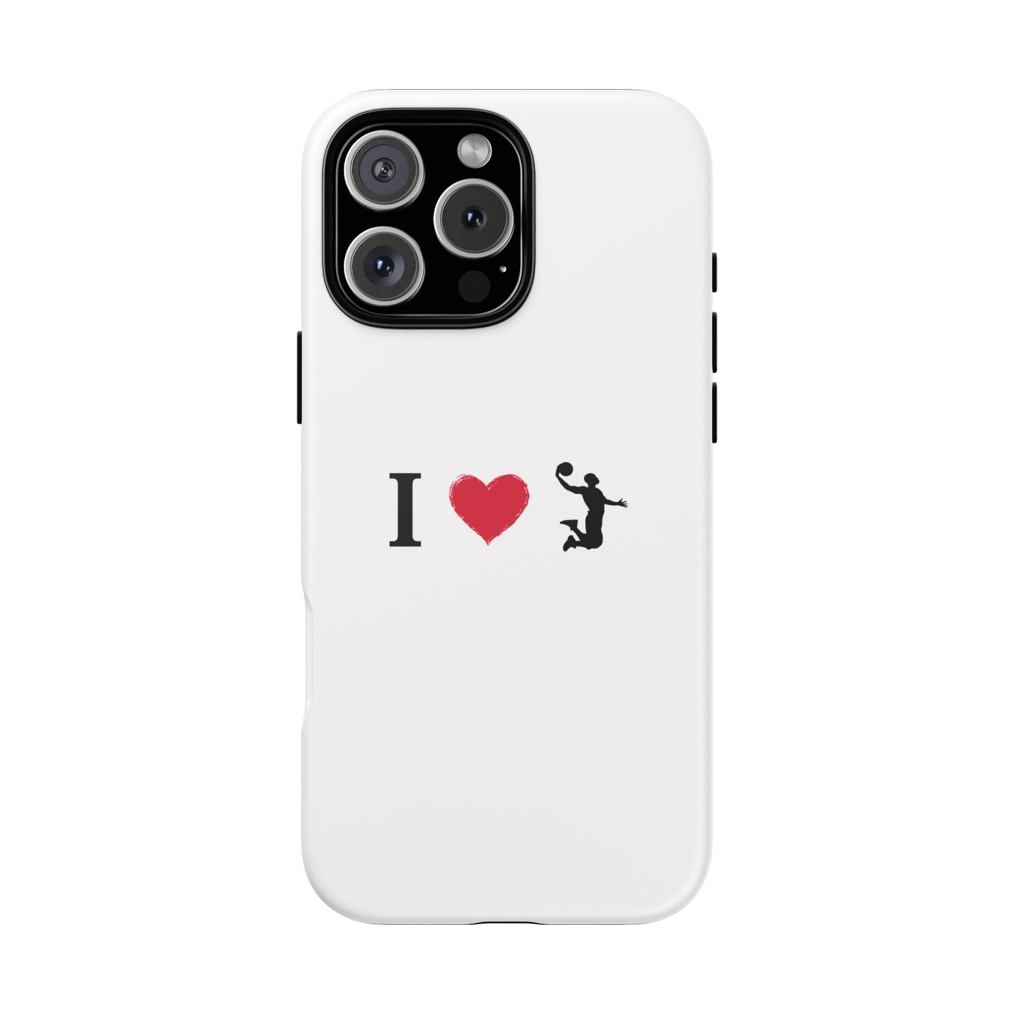 I Love Basketball Phone Case, Sporty Cell Cover, Basketball Gift for Players, Tough Cases, Love for Sports Accessories