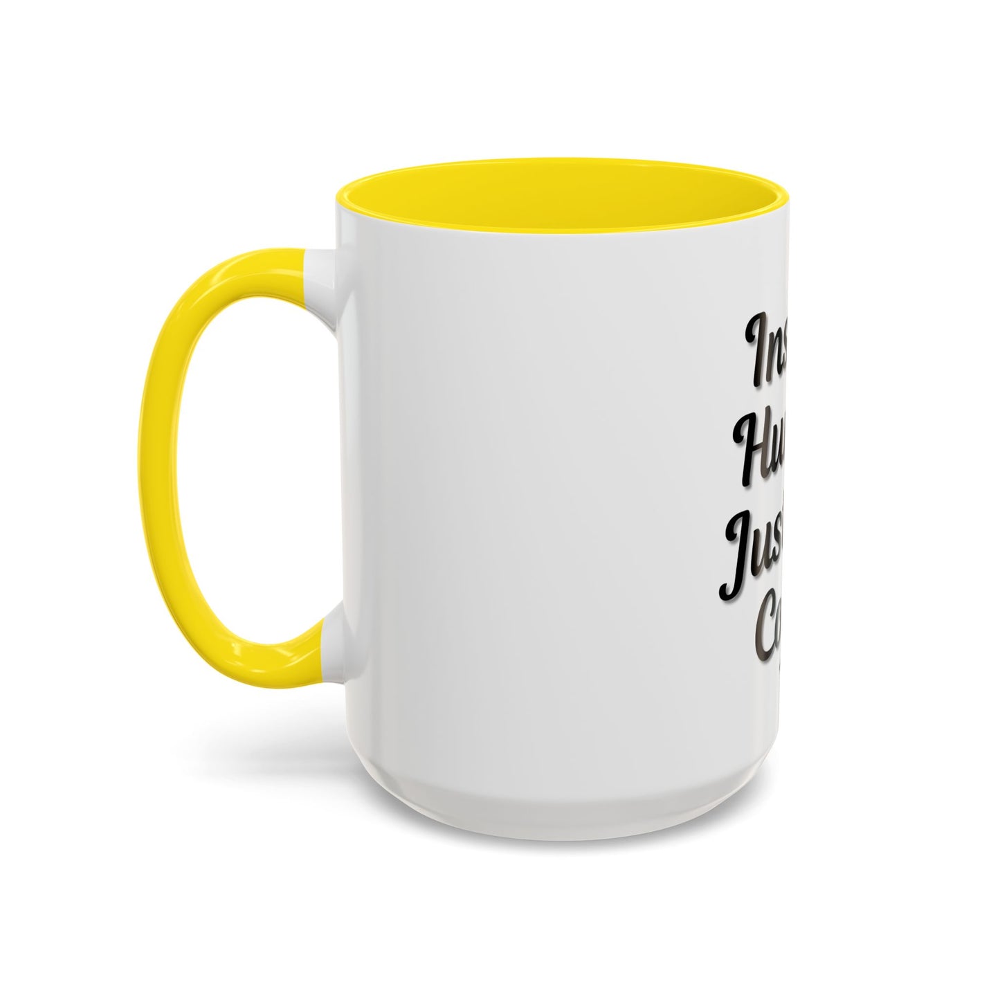 Inspirational Accent Coffee Mug - 'Instant Human, Just Add Coffee' - Perfect Gift for Coffee Lovers