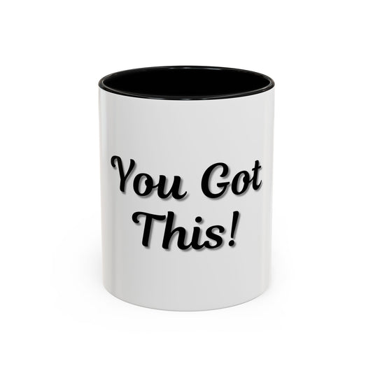 Inspirational Accent Coffee Mug - "You Got This!" - Perfect for Motivation & Gifts