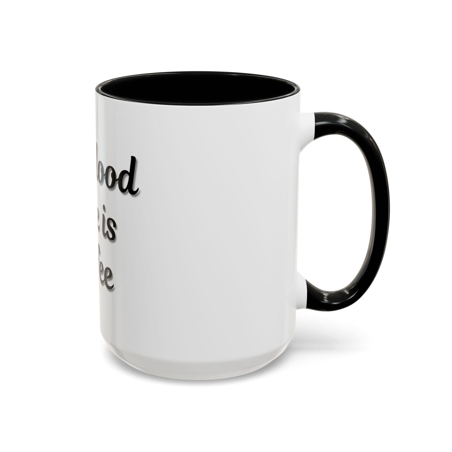 My Blood Type is Coffee Accent Mug - Perfect Gift for Coffee Lovers