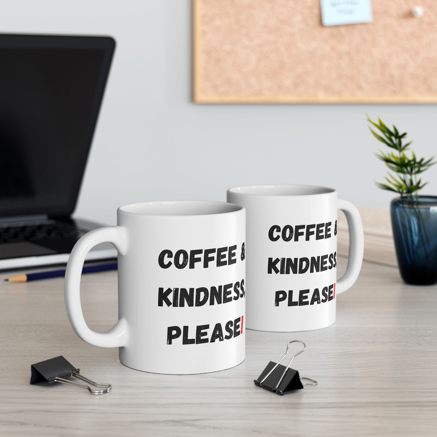 Inspirational Coffee Mug - 'Coffee & Kindness, Please!' - Perfect Gift for Friends & Family