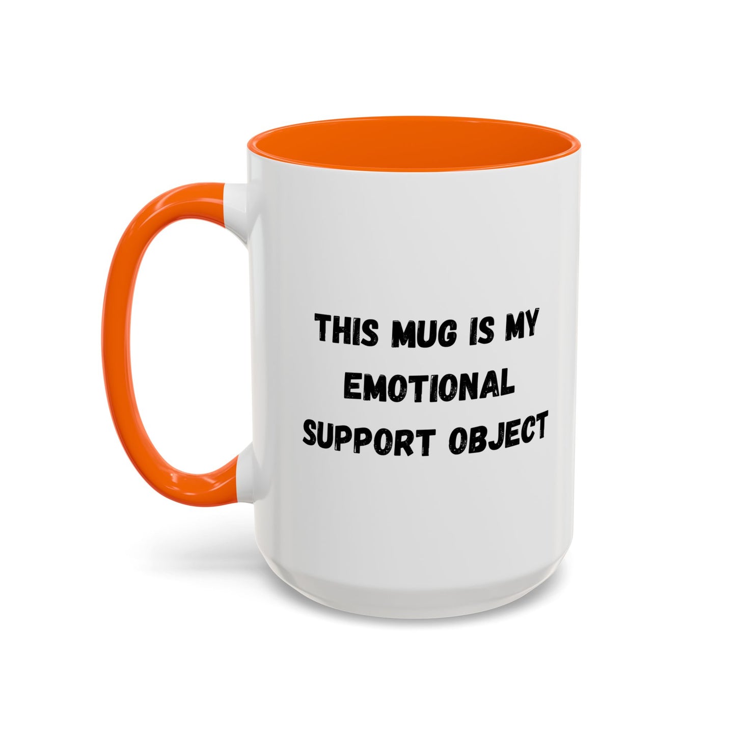 Emotional Support Coffee Mug - 11oz & 15oz