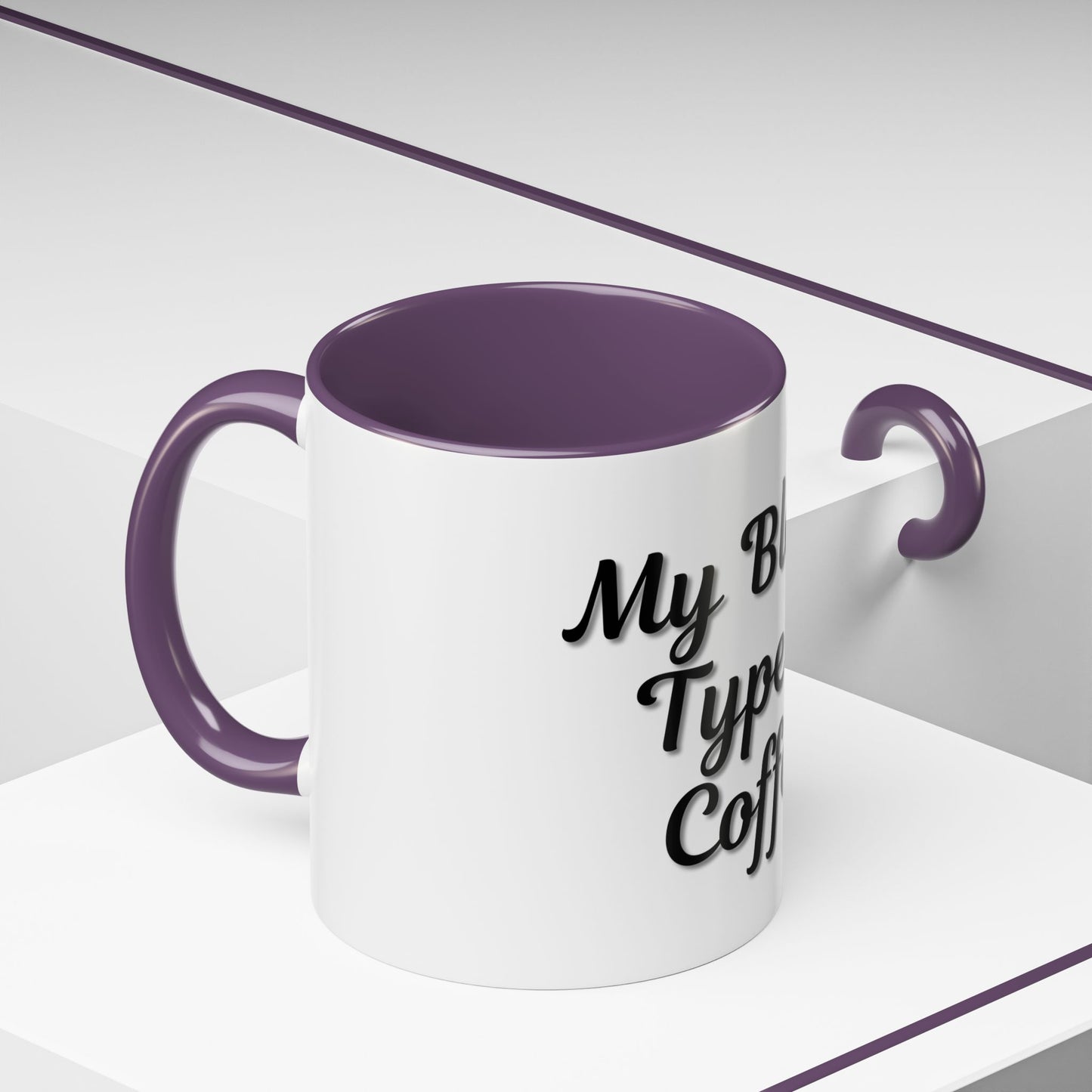 My Blood Type is Coffee Accent Mug - Perfect Gift for Coffee Lovers