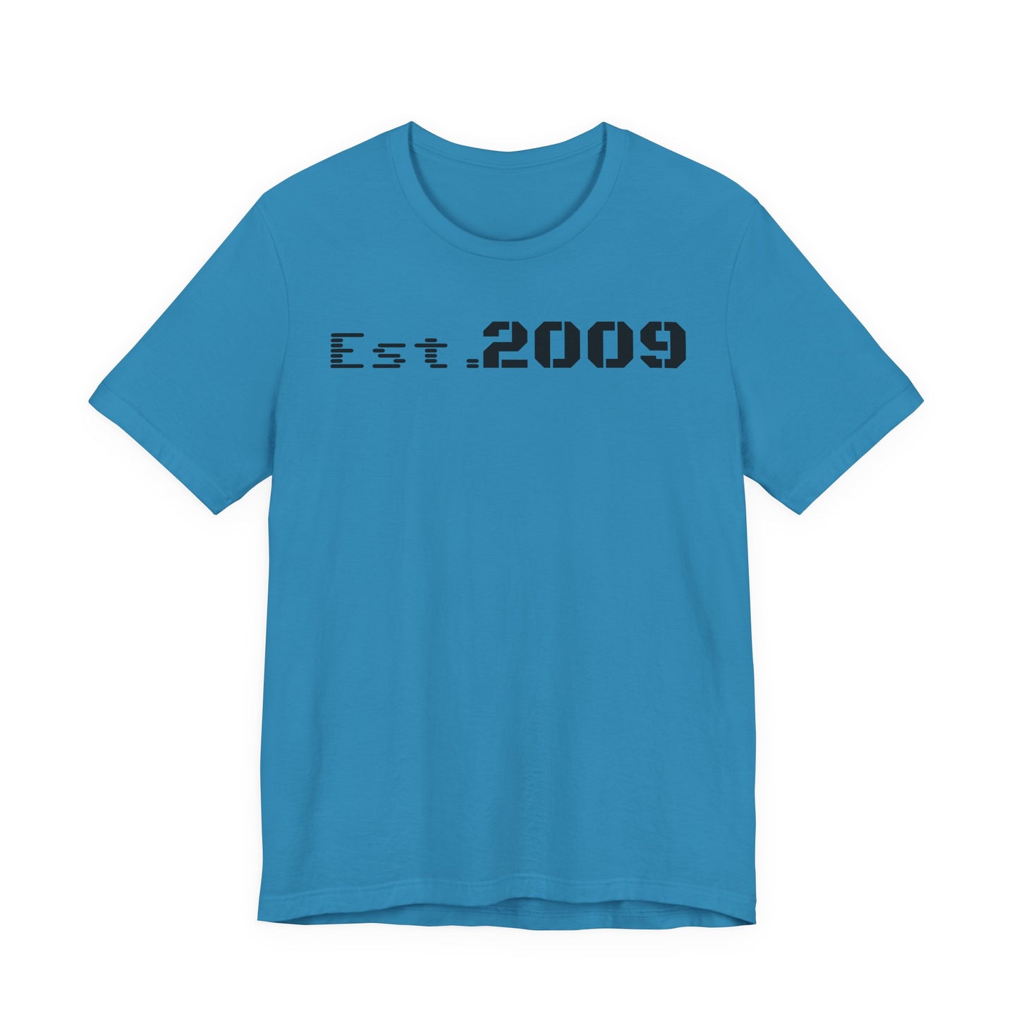 Established 2009 Unisex Tee - Casual Wear, Birthday Gift, Graduation Outfit, Anniversary Shirt, Personalized Fashion