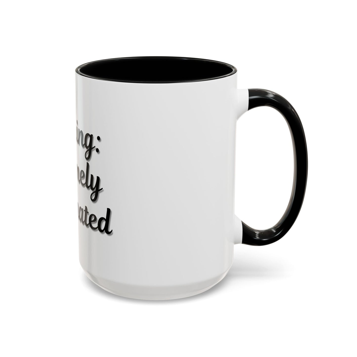 Funny Warning Coffee Mug - Extremely Caffeinated | Perfect Gift for Coffee Lovers