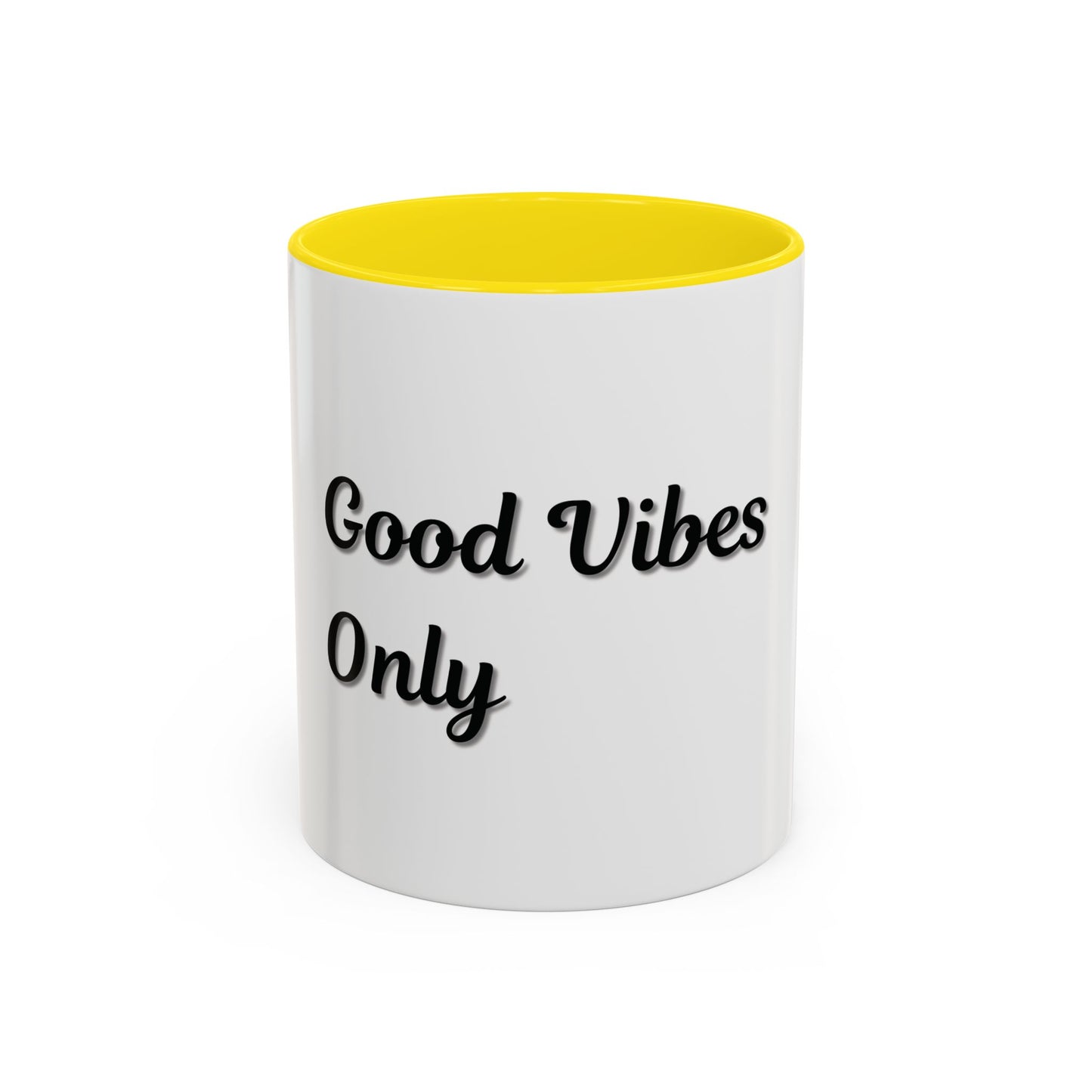 Good Vibes Only Coffee Mug - 11 & 15oz Accent Mug for Positive Energy
