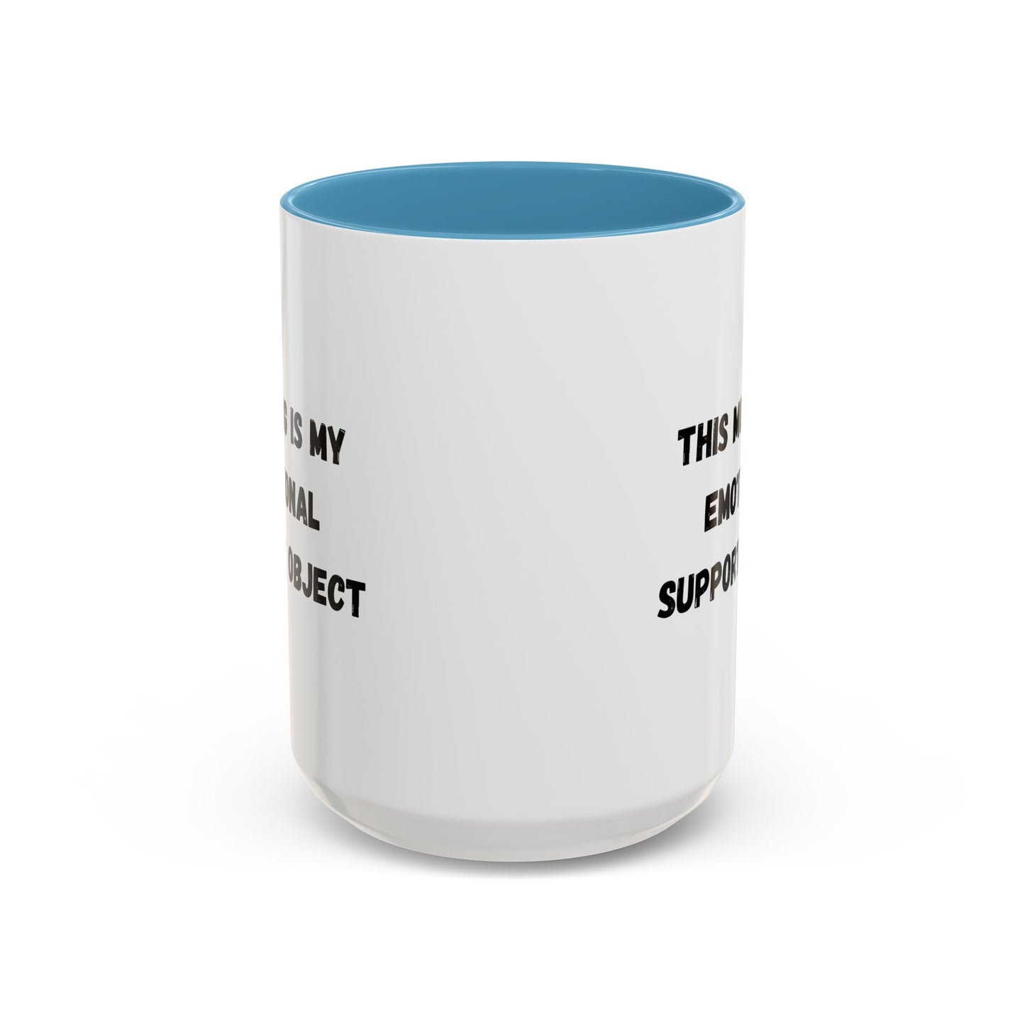 Emotional Support Coffee Mug - 11oz & 15oz