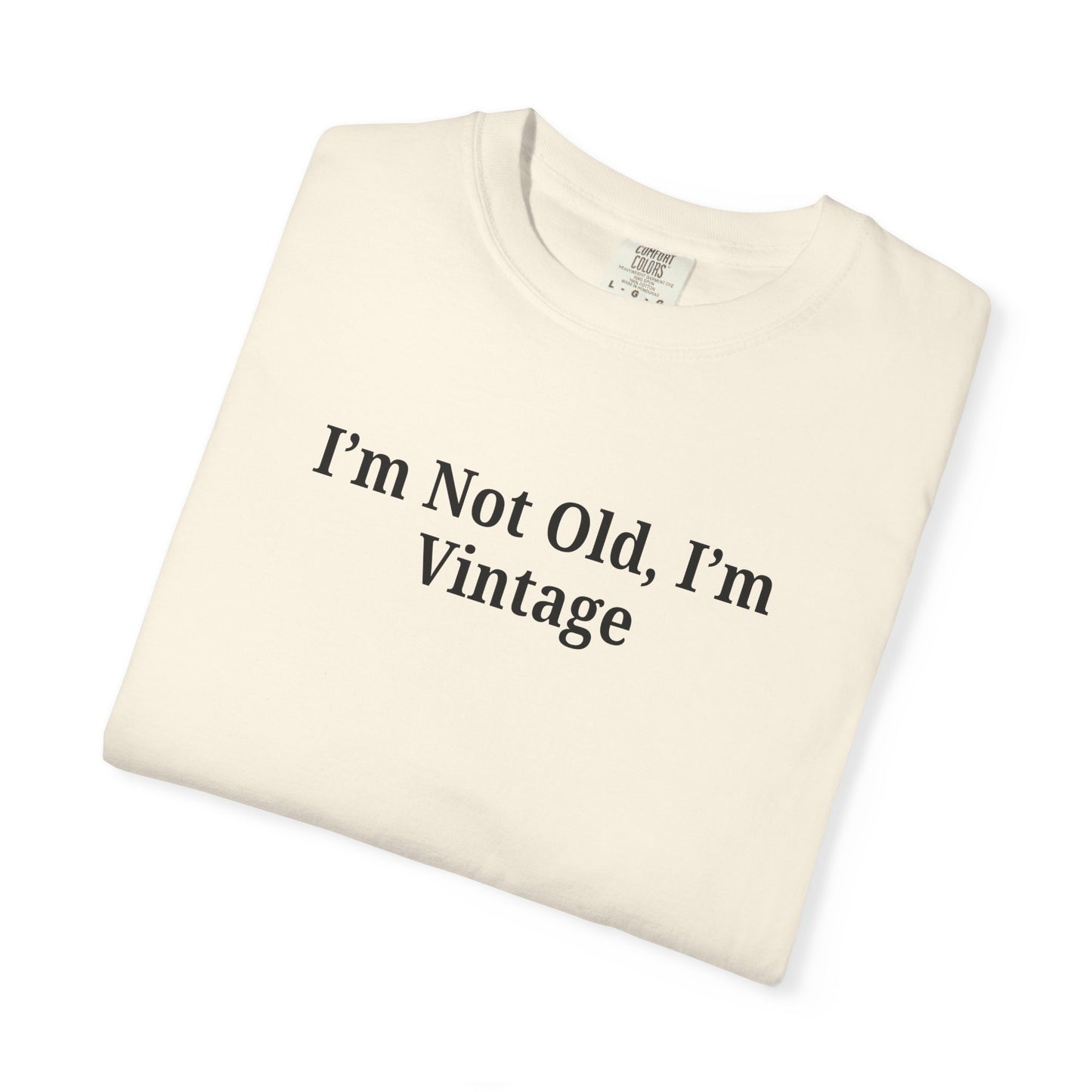 Vintage-Inspired Unisex T-Shirt - Funny Quote, Gift for Birthdays, Retro Style Tee, Casual Wear, Everyday Fashion