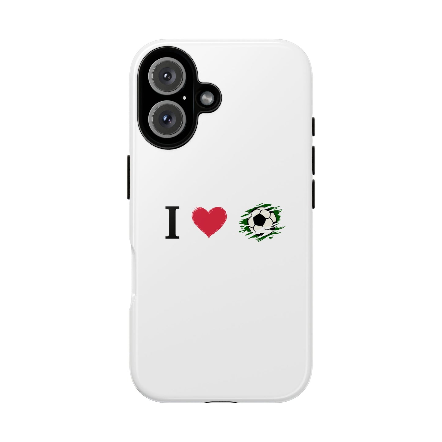 Soccer Phone Case, I Love Soccer, Tough Case Cover, Sporty Phone Accessories, Gift for Soccer Lovers, Unique Soccer Design
