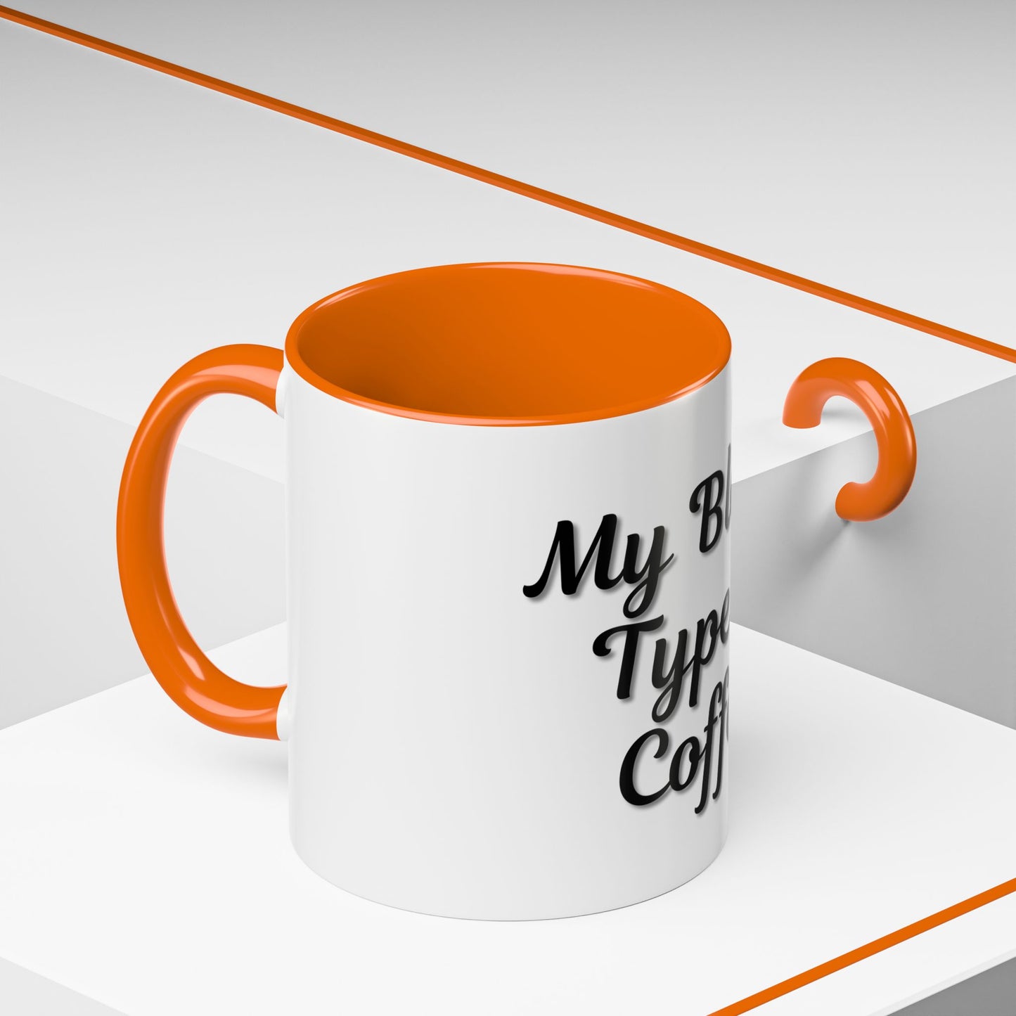 My Blood Type is Coffee Accent Mug - Perfect Gift for Coffee Lovers
