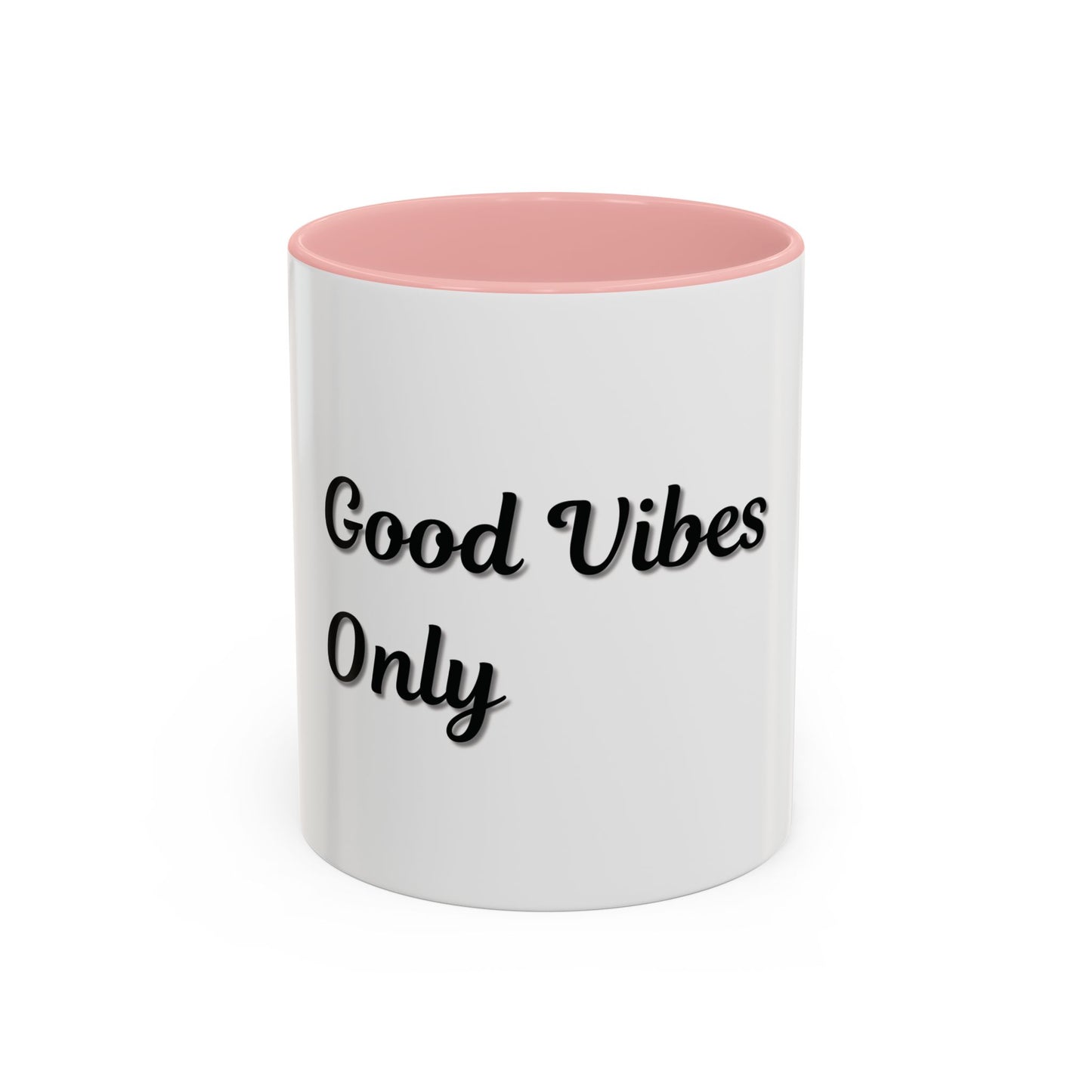 Good Vibes Only Coffee Mug - 11 & 15oz Accent Mug for Positive Energy