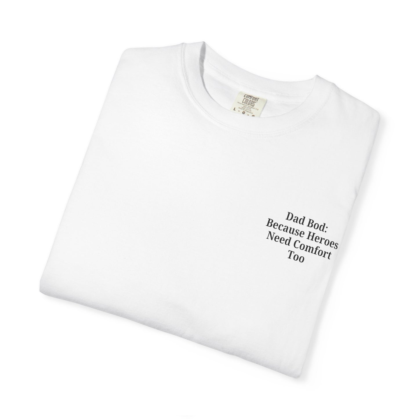 Comfortable Dad Bod Tee - Perfect Gift for Father's Day