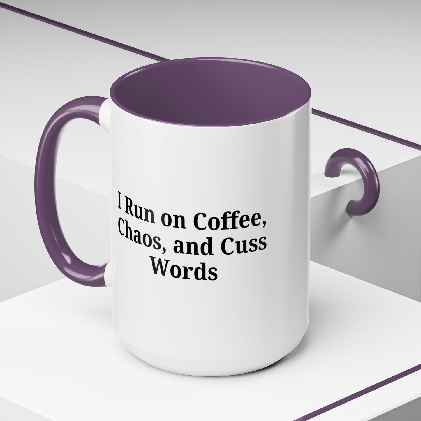 Funny Black Accent Coffee Mug - "I Run on Coffee, Chaos, and Cuss Words" - Ideal Gift for Coffee Lovers