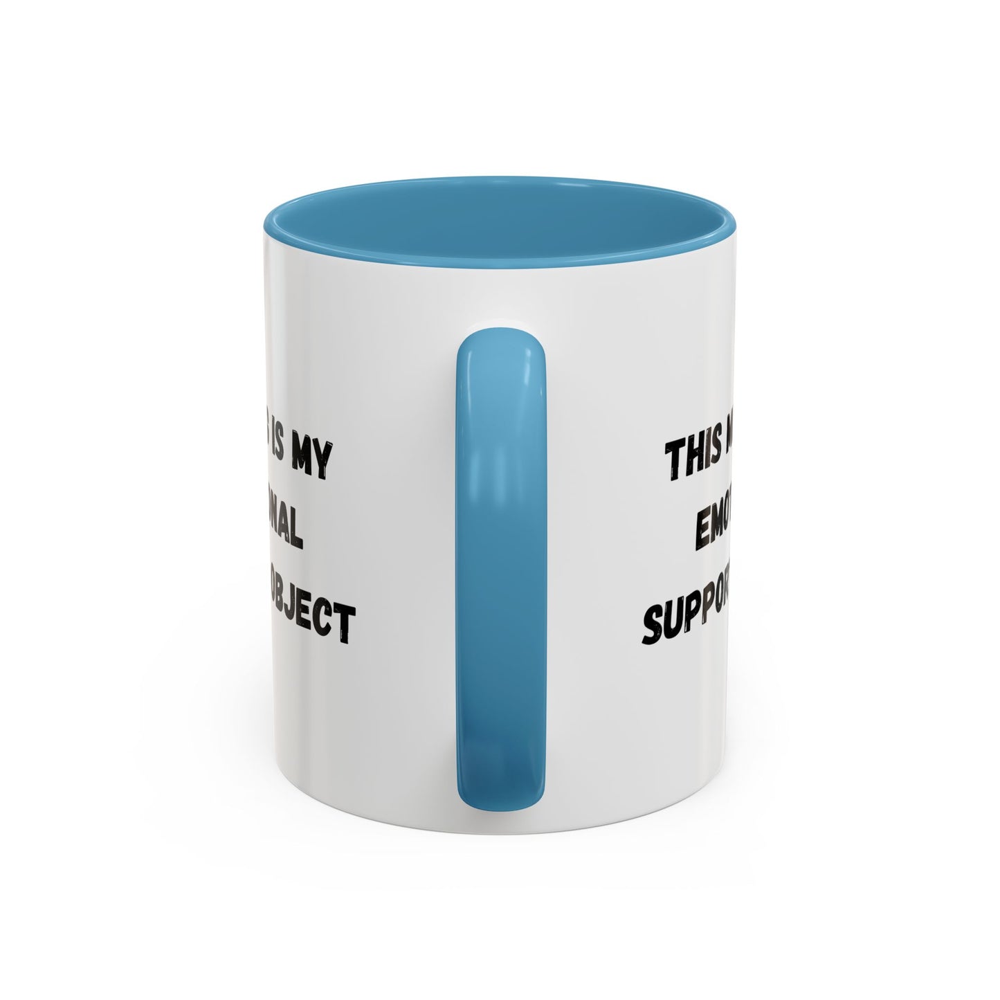 Emotional Support Coffee Mug - 11oz & 15oz