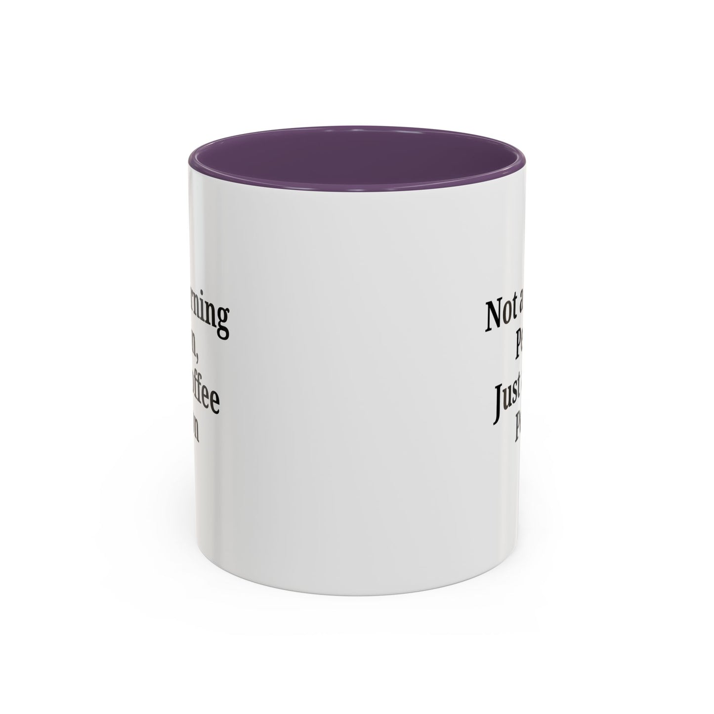 Coffee Lover's Accent Mug, Perfect for Gifting, Home Office Decor, Not a Morning Person, Coffee Enthusiast, Funny Coffee Mug