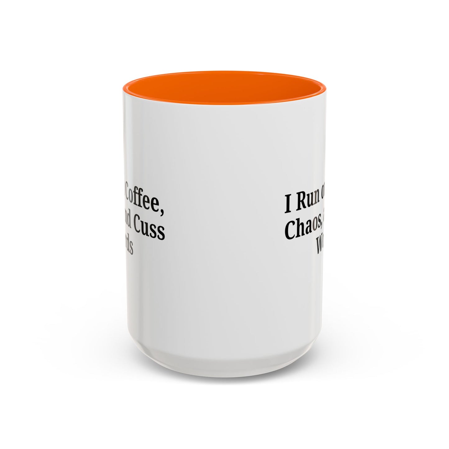 Funny Black Accent Coffee Mug - "I Run on Coffee, Chaos, and Cuss Words" - Ideal Gift for Coffee Lovers