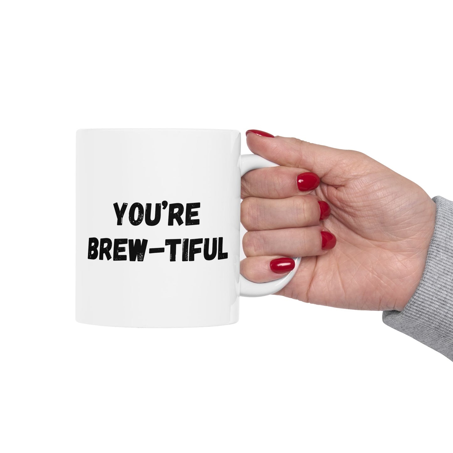 Inspirational Ceramic Mug - You Are Beautiful (11oz, 15oz)