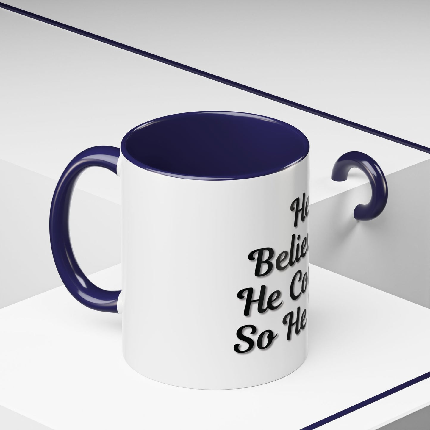 Inspirational Accent Coffee Mug - 'He Believed He Could, So He Did' - Perfect Gift for Motivational Moments