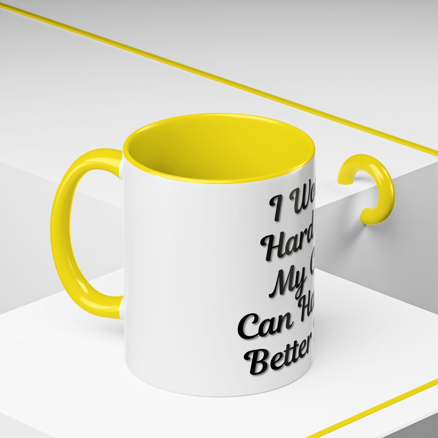 Cat Lover's Accent Coffee Mug - I Work Hard So My Cat Can Have a Better Life