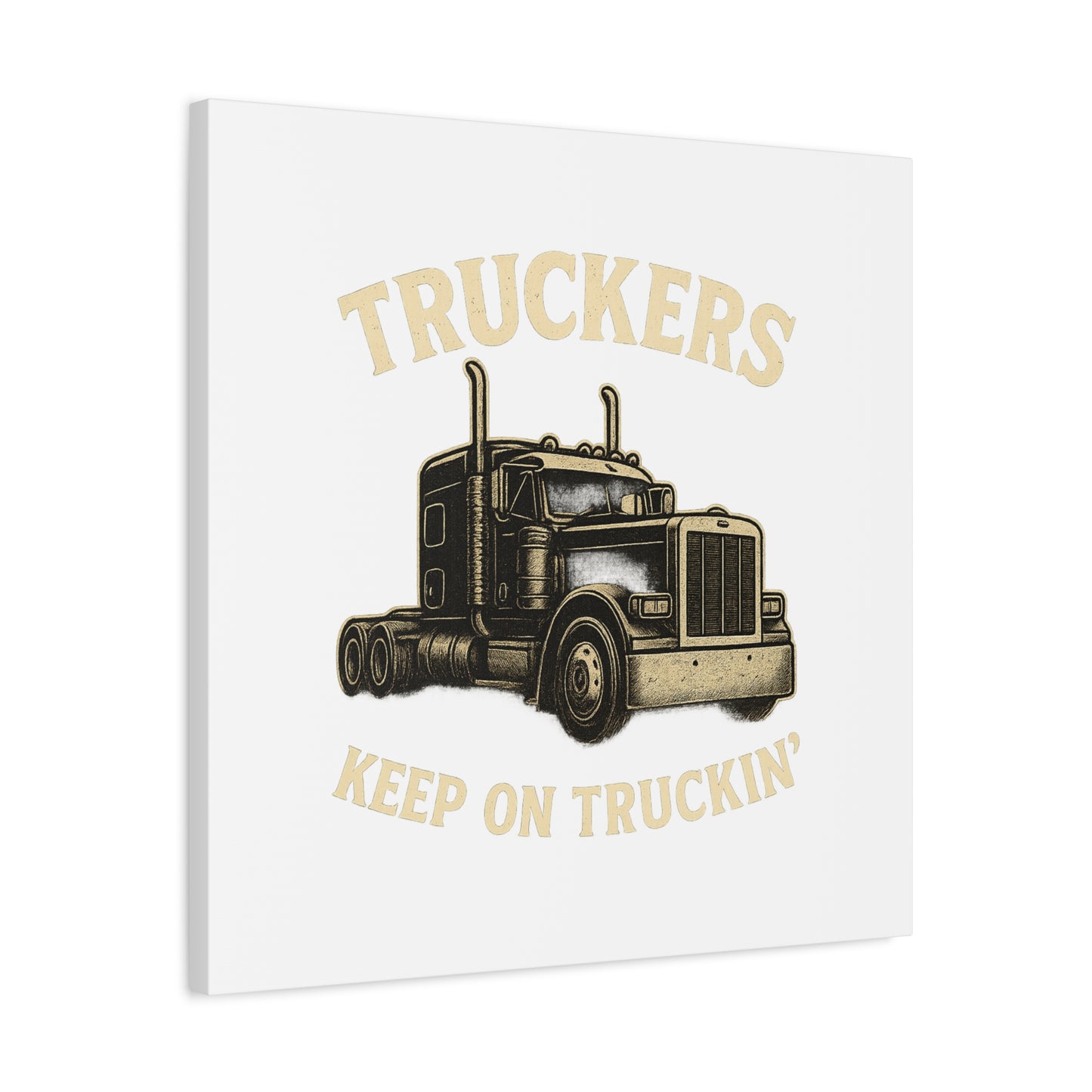 Truckers Canvas Wall Art, Keep on Truckin' Decor, Gift for Drivers, Trucking Artwork, Transportation Gift