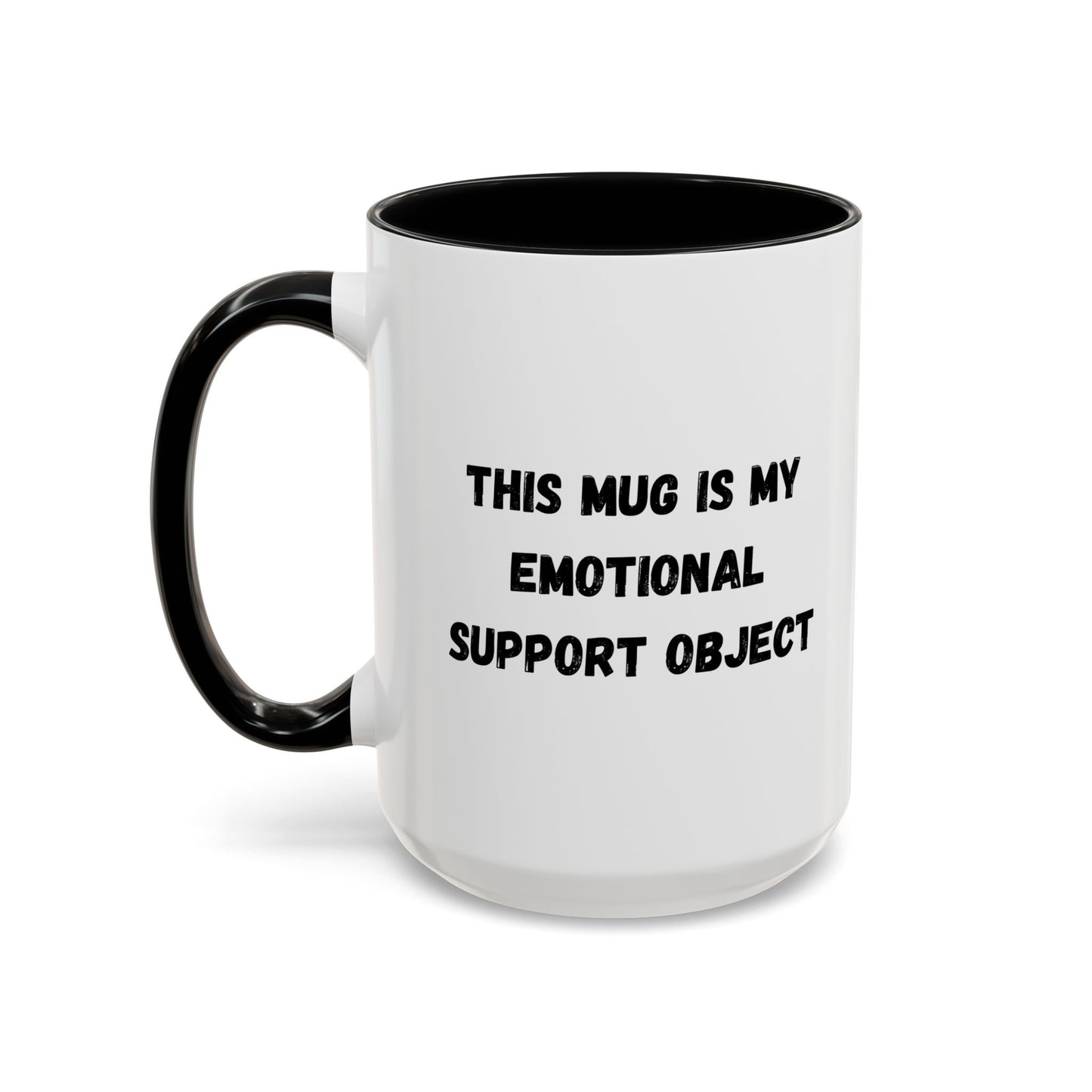 Emotional Support Coffee Mug - 11oz & 15oz