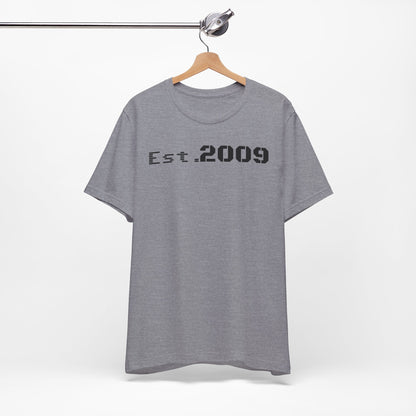 Established 2009 Unisex Tee - Casual Wear, Birthday Gift, Graduation Outfit, Anniversary Shirt, Personalized Fashion