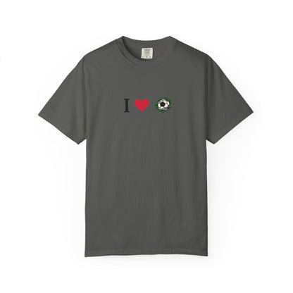 I Love Football (Soccer) Unisex Garment-Dyed T-shirt, Casual Tee, Everyday Wear, Gift for Him/Her, Stylish Apparel