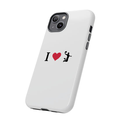 I Love Basketball Phone Case, Sporty Cell Cover, Basketball Gift for Players, Tough Cases, Love for Sports Accessories