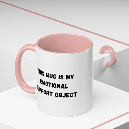 Emotional Support Coffee Mug - 11oz & 15oz