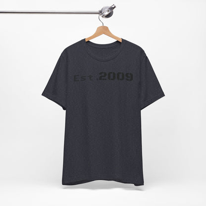 Established 2009 Unisex Tee - Casual Wear, Birthday Gift, Graduation Outfit, Anniversary Shirt, Personalized Fashion