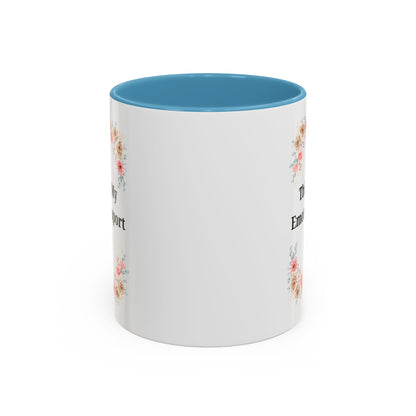 Floral Emotional Support Coffee Mug - Perfect Gift for Self-Care