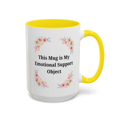 Floral Emotional Support Coffee Mug - Perfect Gift for Self-Care