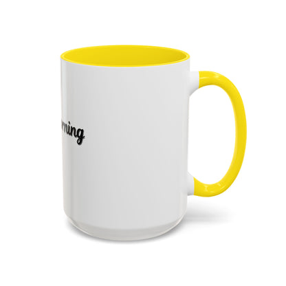 Not a Morning Person Coffee Mug - Funny Accent Mug for Coffee Lovers, 11/15oz