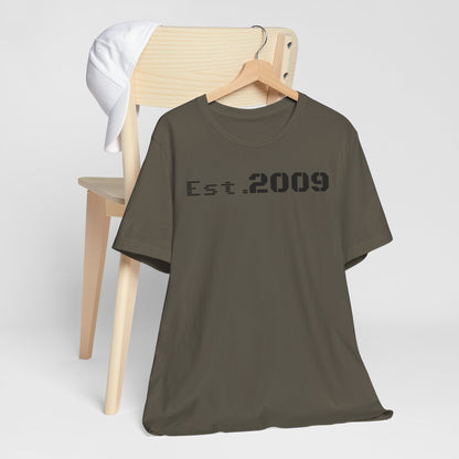 Established 2009 Unisex Tee - Casual Wear, Birthday Gift, Graduation Outfit, Anniversary Shirt, Personalized Fashion