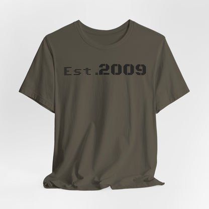 Established 2009 Unisex Tee - Casual Wear, Birthday Gift, Graduation Outfit, Anniversary Shirt, Personalized Fashion