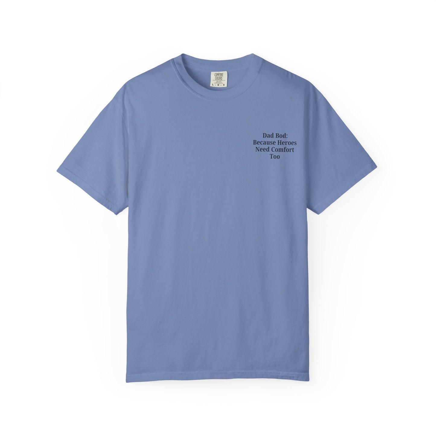 Comfortable Dad Bod Tee - Perfect Gift for Father's Day