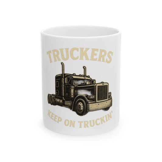 Truckers Keep on Truckin' Ceramic Mug, Coffee Cup for Truck Drivers, Gift for Road Trip Lovers, Travel Mug for Father's Day, Unique [...] - product image