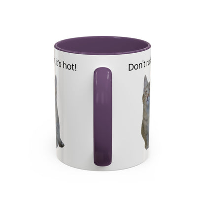 Cute Cat Coffee Mug - "Don't Rush, It's Hot!"