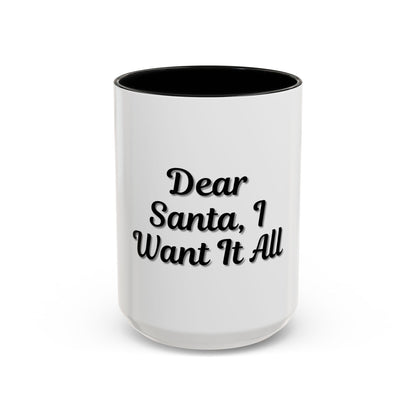 Dear Santa Accent Coffee Mug - Fun Holiday Mug for Christmas Enthusiasts