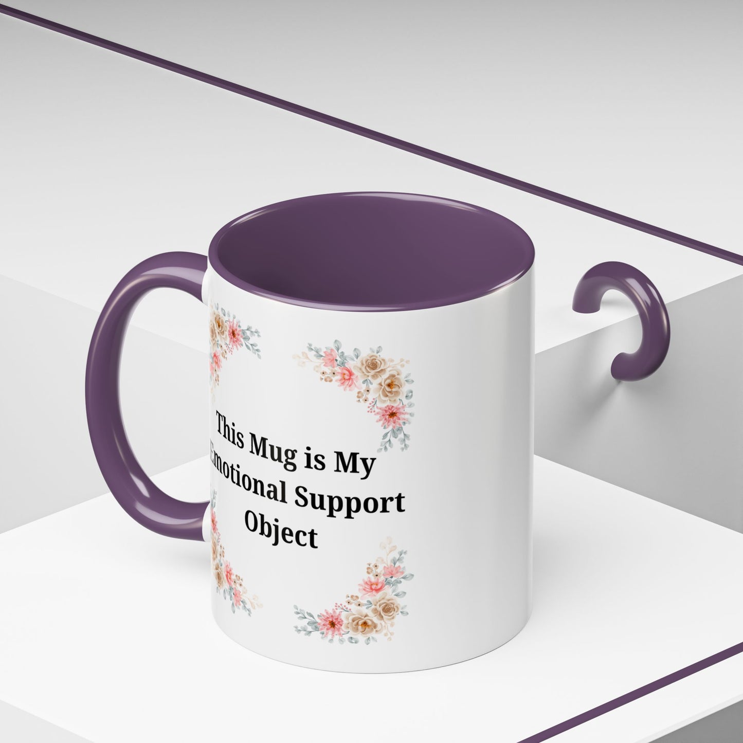 Floral Emotional Support Coffee Mug - Perfect Gift for Self-Care