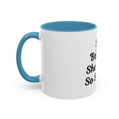 Inspiring Accent Coffee Mug - 'She Believed She Could, So She Did' - 11oz & 15oz