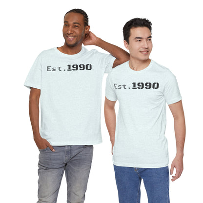 Unisex Est. 1990 Nostalgic Jersey Tee - Perfect Gift, Vintage Style, Retro Fashion, Birthday Celebration, Casual Wear