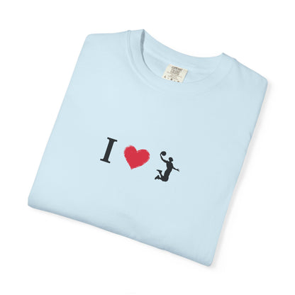 I Love [Activity] Unisex Garment-Dyed T-shirt, Casual Tee, Gift for Him, Gift for Her, Everyday Style, Fun Apparel