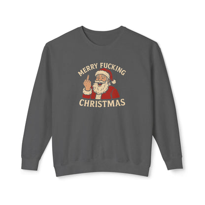 Merry Christmas Sweatshirt, Funny Holiday Crewneck, Unisex Gift, Christmas Apparel, Sarcastic Sweatshirt, Unique Holiday Clothing