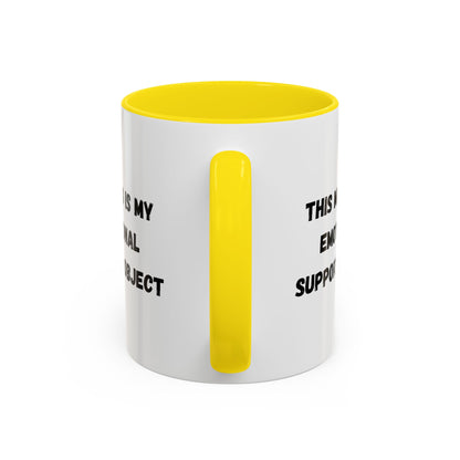 Emotional Support Coffee Mug - 11oz & 15oz