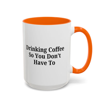 Humorous Coffee Mug - Perfect Gift for Coffee Lovers, Fun Office Decor, Unique Birthday Present, Quirky Kitchenware, Snarky Coffee Cup