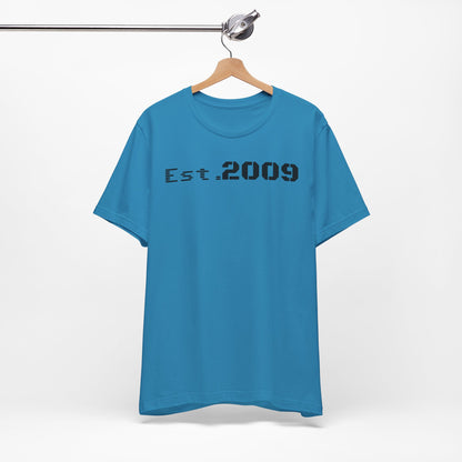 Established 2009 Unisex Tee - Casual Wear, Birthday Gift, Graduation Outfit, Anniversary Shirt, Personalized Fashion