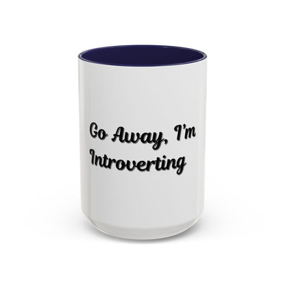 Introvert Coffee Mug - Go Away, I'm Introverting - Black Accent for Relaxing Moments